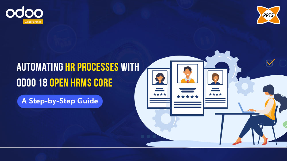 HR Process Automation with Odoo 18-Open HRMS Core